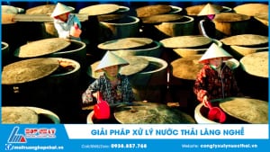 Xử lý nước thải ô nhiễm làng nghề