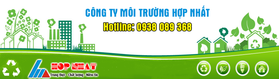 Công ty xử lý môi trường Hợp Nhất