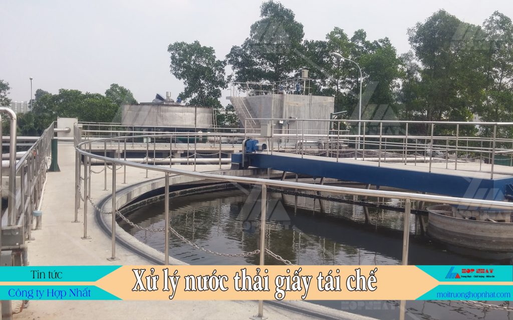 Xử lý nước thải giấy tái chế