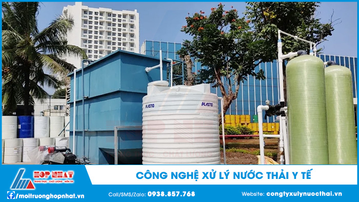 Công nghệ xử lý nước thải y tế