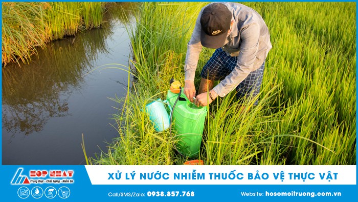 Xử lý nước nhiễm thuốc bảo vệ thực vật