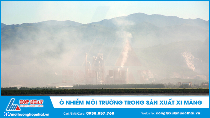 Ô nhiễm môi trường trong sản xuất xi măng