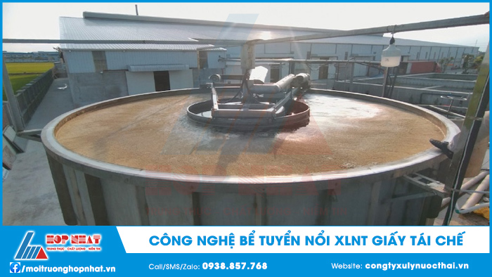 Bể tuyển nổi xử lý nước thải giấy tái chế