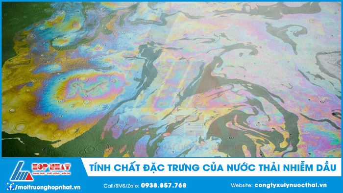 Tính chất đặc trưng của nước thải nhiễm dầu