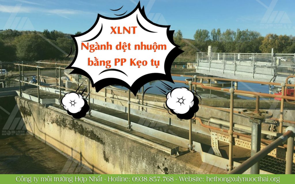 Phương pháp keo tụ XLNT dệt nhuộm