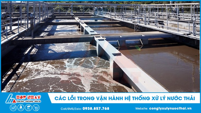 Các lỗi trong Vận hành hệ thống Xử lý nước thải
