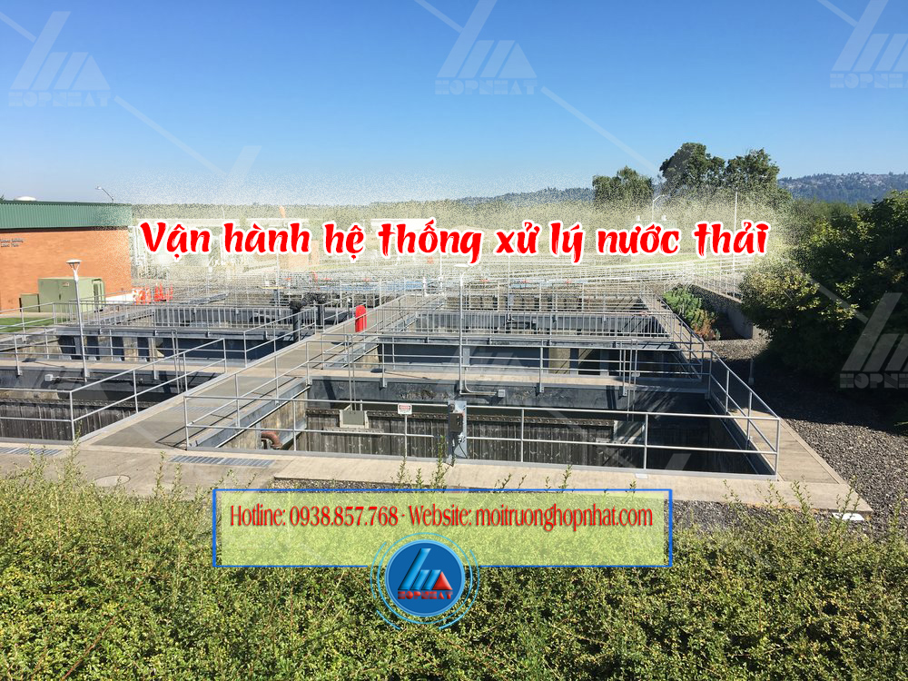 Vận hành hệ thống xử lý nước thải