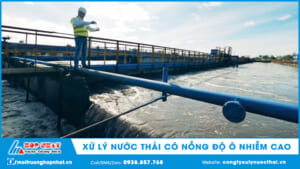 Xử lý nước thải có nồng độ ô nhiễm cao