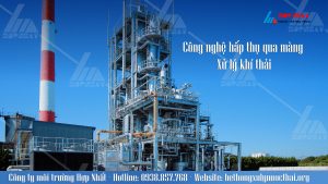 Công nghệ hấp thụ qua màng trong xử lý khí thải
