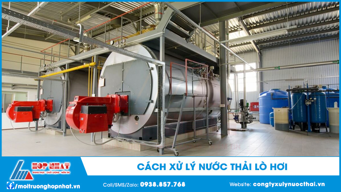 Cách xử lý nước thải lò hơi