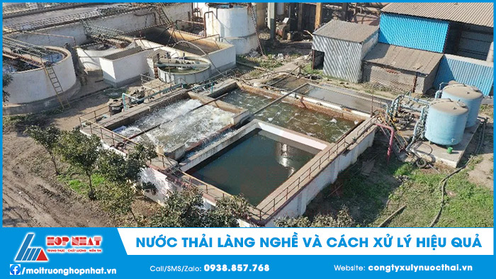 Nước thải làng nghề và cách xử lý hiệu quả
