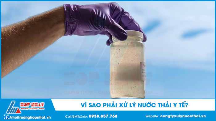 Vì sao phải xử lý nước thải y tế?