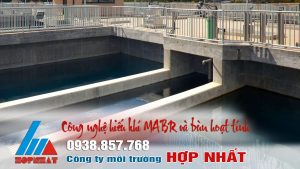 Công nghệ hiếu khí MABR và bùn hoạt tính XLNT