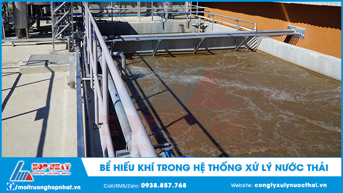 Bể hiếu khí trogn xử lý nước thải