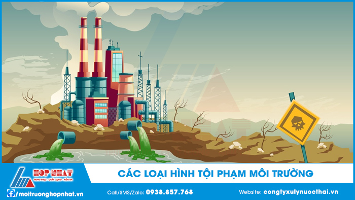 Các loại hình tội phạm môi trường