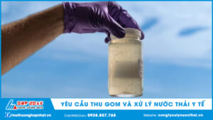 Yêu cầu thu gom và xử lý nước thải y tế