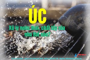 Úc xử lý nước thải chất tẩy rửa như thế nào?