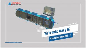 Phòng khám nhỏ, nên xử lý nước thải thế nào?