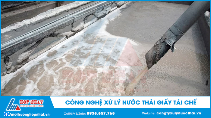 Công nghệ xử lý nước thải giấy tái chế