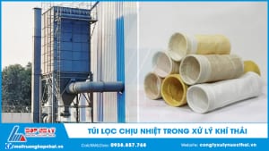 Túi lọc chịu nhiệt trong xử lý khí thải