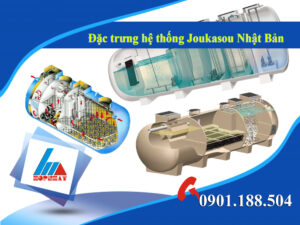 Đặc trưng hệ thống Joukasou Nhật Bản