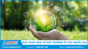 Giải pháp bảo vệ môi trường ở các quốc gia
