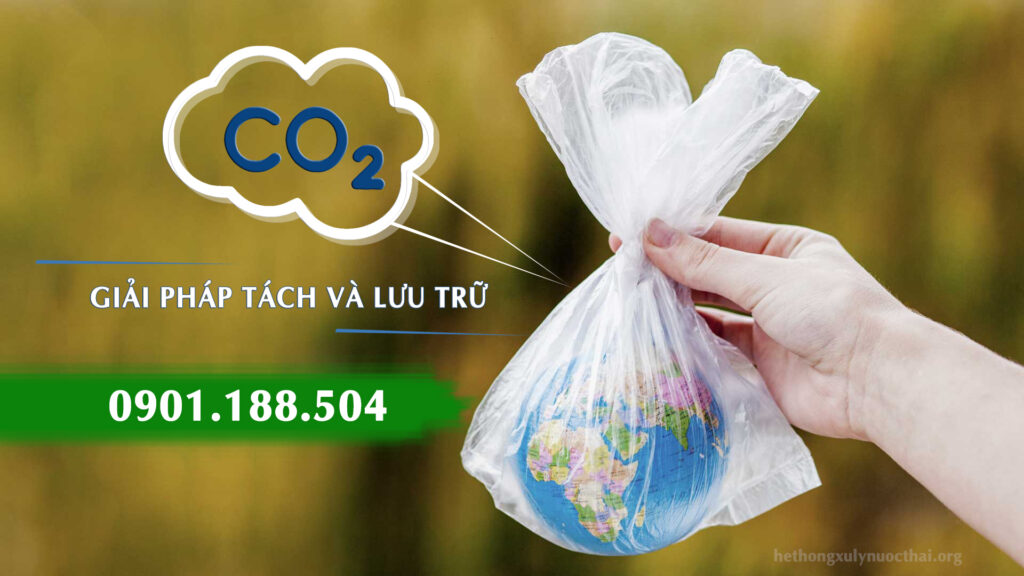 giải pháp tách và lưu trữ cacbon