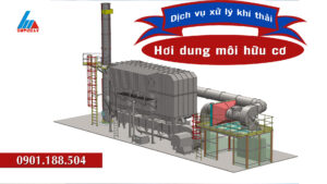 Xử lý khí thải hơi dung môi hữu cơ