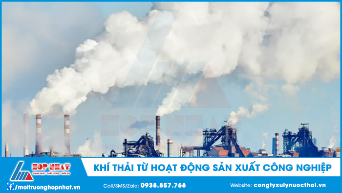 Khí thải từ hoạt động sản xuất công nghiệp