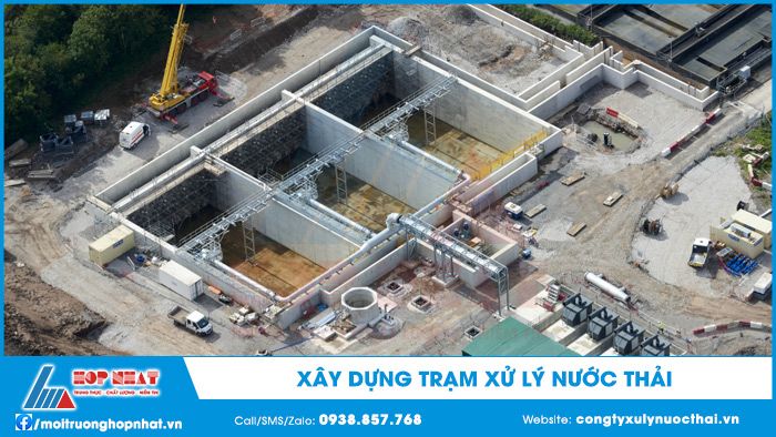 Xây dựng trạm xử lý nước thải