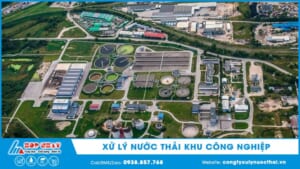 Xử lý nước thải khu công nghiệp