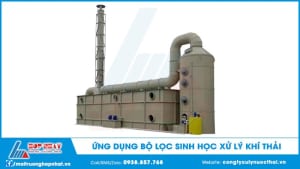 Ứng dụng bộ lọc sinh học xử lý khí thải