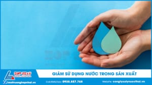 Giảm sử dụng nước trogn sản xuất