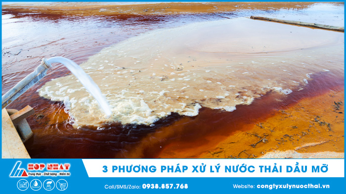 Phương pháp xử lý nước thải dầu mỡ
