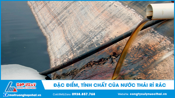 Đặc điểm, tính chất của nước thải rỉ rác