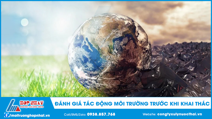 Đánh giác tác động môi trường trước khi khai thác mỏ