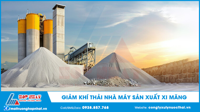 Giảm khí thải nhà máy sản xuất xi măng