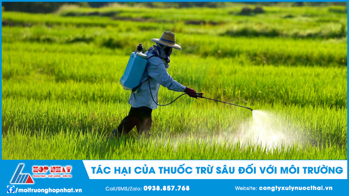 Tác hại của thuốc trừ sâu đối với môi trường