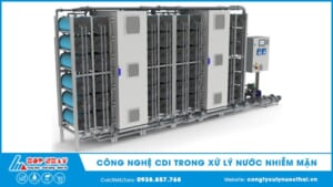 Công nghệ CDI trong xử lý nước nhiễm mặn