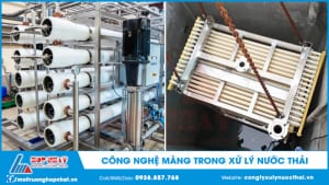 Công nghệ màng trong xử lý nước thải