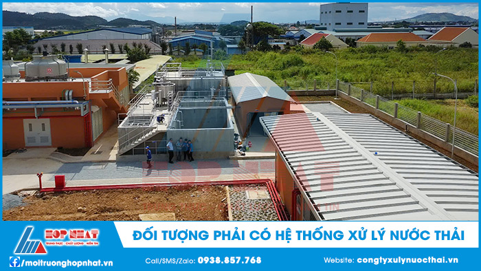 Đối tượng phải có hệ thống xử lý nước thải