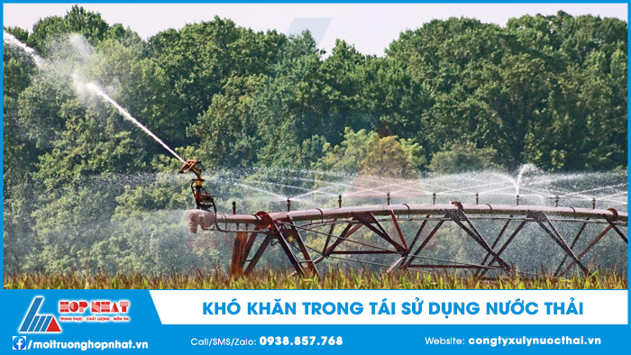 Khó khăn trong tái sử dụng nước thải