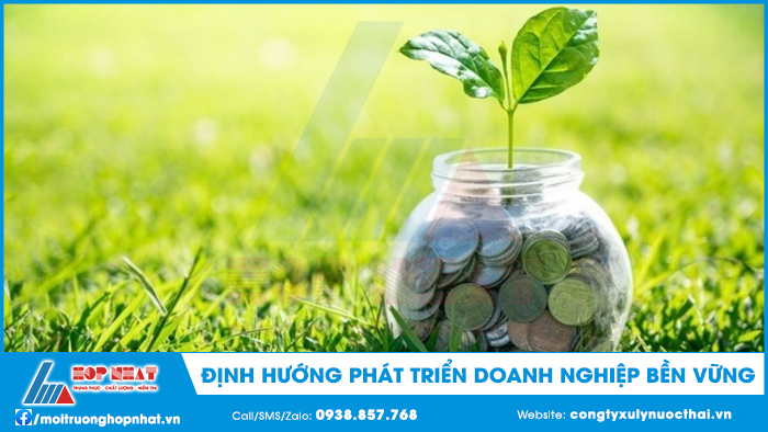 Định hướng phát triển doanh nghiệp bền vững