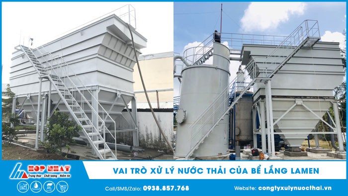 Vai trò xử lý nước thải của bể lắng Lamen
