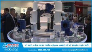 Vì sao cần phát triển công nghệ xử lý nước thải mới