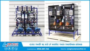 Các thiết bị xử lý nước thải thường dùng