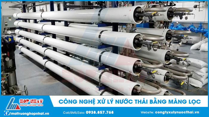Công nghệ xử lý nước thải bằng màng lọc