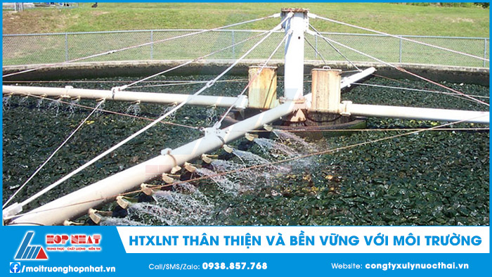Hệ thống xử lý nước thải thân thiện và bền vững với môi trường