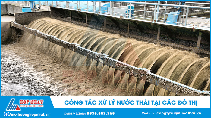 công tác xử lý nước thải tại các đô thị