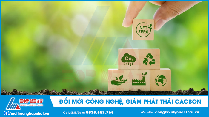đổi mới công nghệ, giảm phát thải cacbon